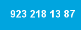 923 218 13 87 923 218 13 87